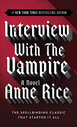 The words "Interview with the Vampire" appear in a bevelled gothic font on a red background